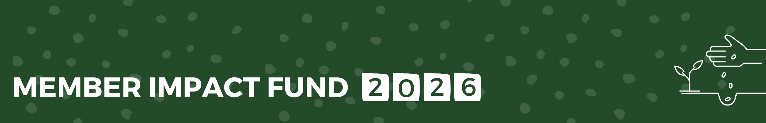 Member Impact Fund 2026 2